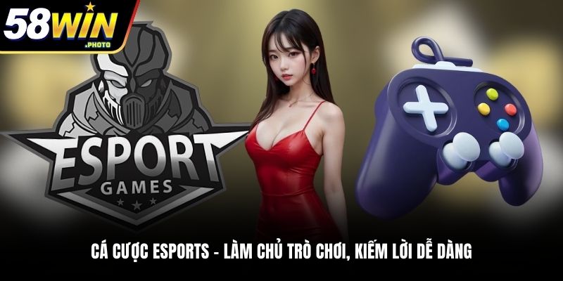 Cá cược esport